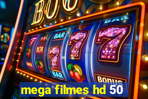mega filmes hd 50